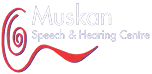 Muskan Speech & Hearing Centre